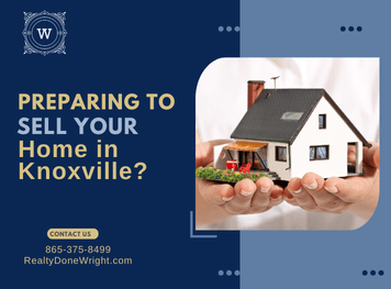 Preparing to Sell Your Home in Knoxville